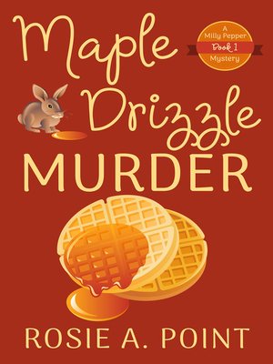 Maple Drizzle Murder - ebook
